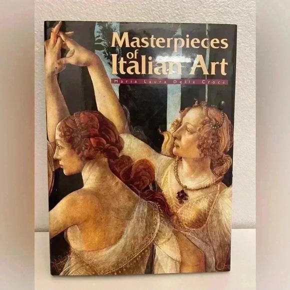 Masterpieces of Italian Art by Maria Laura Della Croce Hardcover - Picture 1 of 5